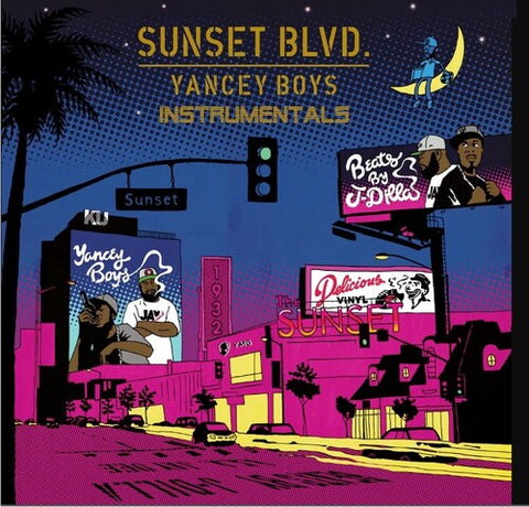 Yancey Boys - Sunset Blvd Instrumental (Vinyl LP)