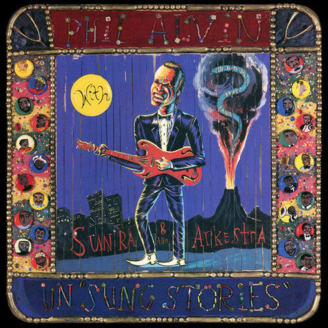 Phil Alvin - Un 'sung Stories' (Vinyl LP)