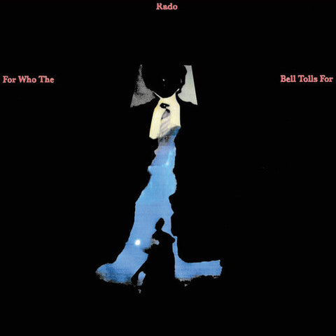 Jonathan Rado - For Who The Bell Tolls For (Vinyl LP)