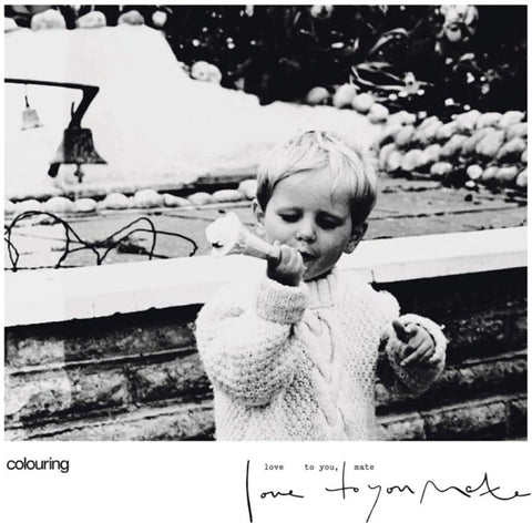 Colouring - Love To You Mate [LP]