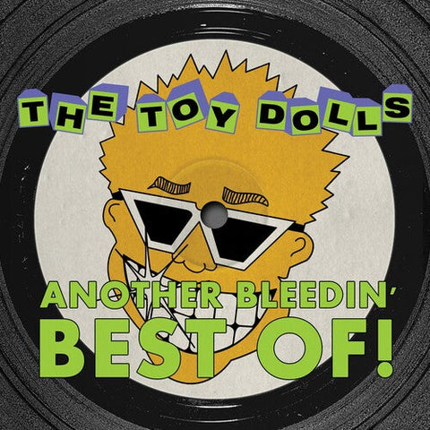 Toy Dolls - Another Bleedin' Best Of (Vinyl LP)