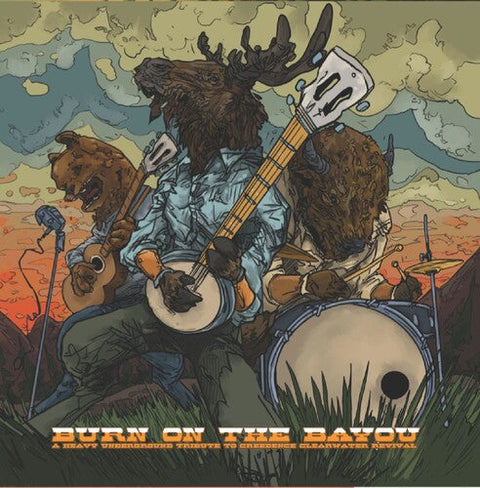 Various Artists - Burn On The Bayou: Heavy Underground Tribute To Creedence Clearwater Revival (Various Artists) (Vinyl LP)