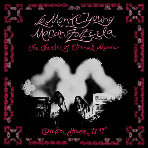 La Young  Monte / Zazeela,Marian - Dream House 78 [LP]