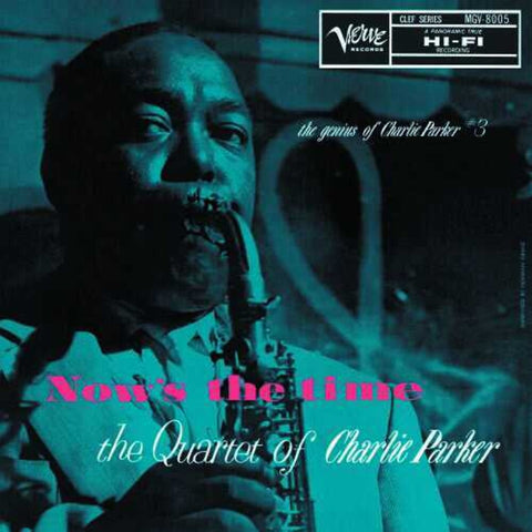 Charlie Parker - Now's The Time: The Genius Of Charlie Parker # 3 [LP]