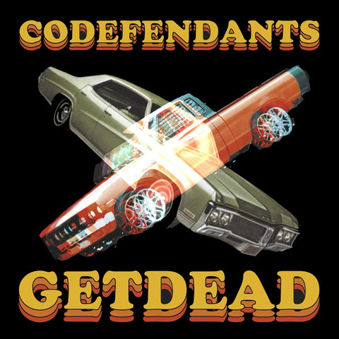 Get Dead - Codefendants X Get Dead [LP]