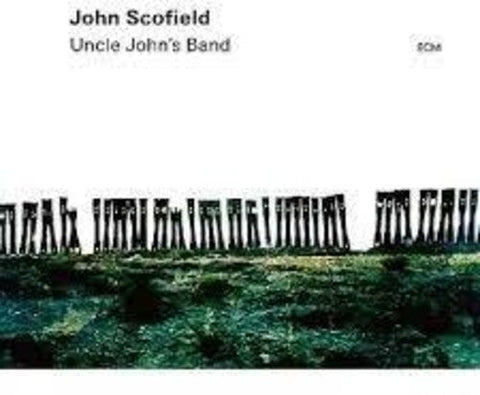John Scofield - Uncle John's Band (Vinyl LP)