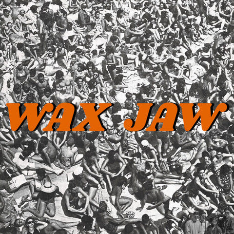 Wax Jaw - Between The Teeth (Vinyl LP)