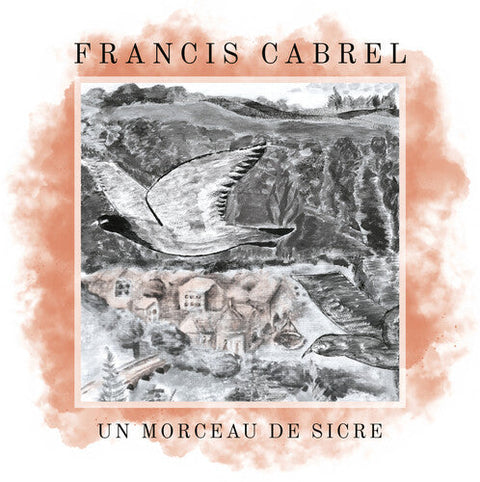 Francis Cabrel - Un morceau de Sicre (Vinyl LP)