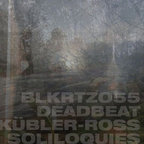 Deadbeat - Kubler-Ross Soliloquies (Vinyl LP)