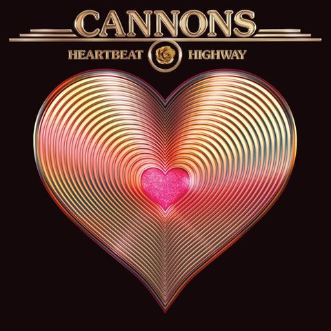 Cannons - Heartbeat Highway (150g Vinyl/ Metallic Gold Vinyl) (Non-Returnable) (Vinyl LP)
