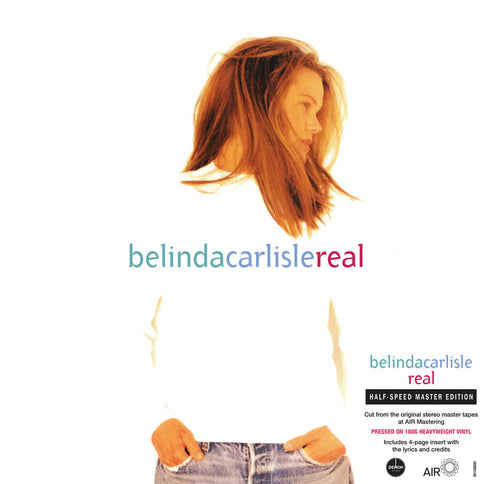 Belinda Carlisle - Real (Blk) [180 Gram] (Hfsm) (Uk)