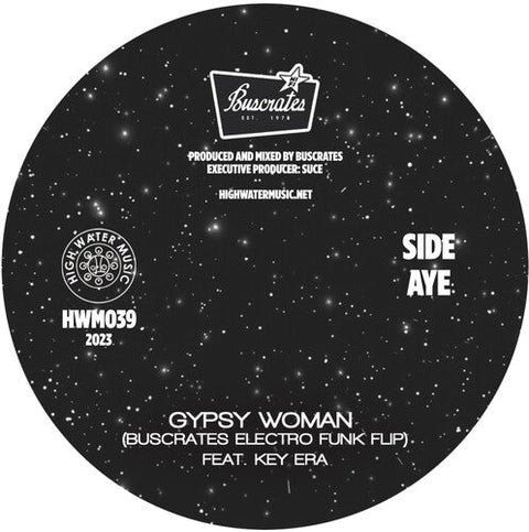 Buscrates - Gypsy Woman B/w Even When You Sleep (Vinyl LP)