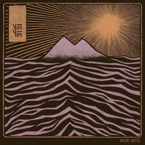 Yin Yin - Mount Matsu (Vinyl LP)