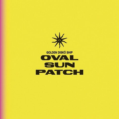 Golden Disko Ship - Oval Sun Patch (Vinyl LP)