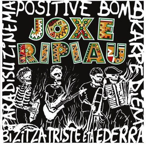 Joxe Ripiau - Positive Bomb / Karpe Diem / Paradisu Zinema / Bizitza Triste Eta Ederra (Vinyl LP)