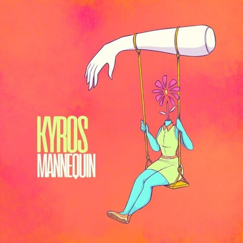 Kyros - Mannequin (Vinyl LP)