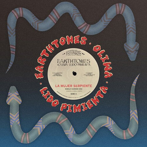 Earthtones - La Mujer Serpiente b/w Selam (Vinyl LP)
