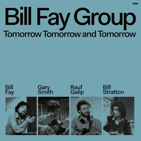 Bill Fay  Group - Tomorrow Tomorrow & Tomorrow [LP]