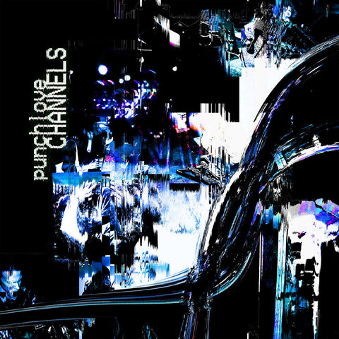 Punchlove - Channels [LP]