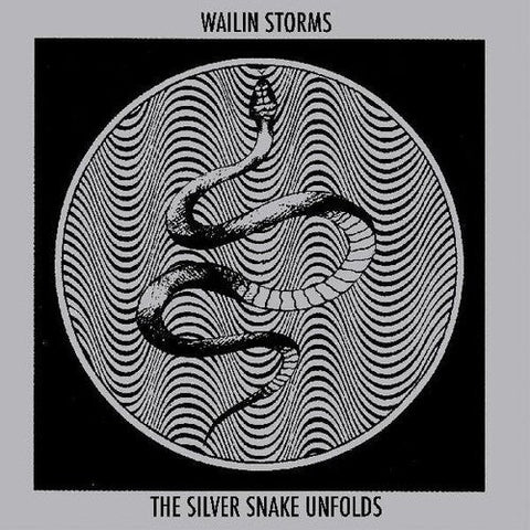 Wailin Storms - The Silver Snake Unfolds (Vinyl LP)