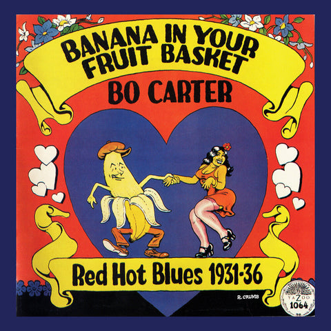 Bo Carter - Banana In Your Fruit Basket: Red Hot Blues 1931-36 [LP]