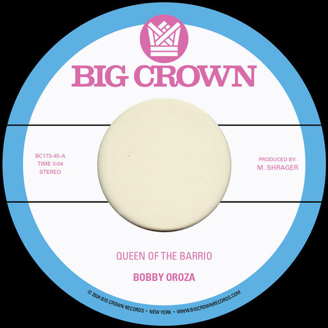 Bobby Oroza - Queen Of The Barrio B/W Goddess [7" Vinyl]