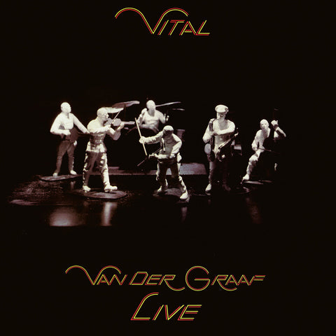 Van Der Graaf - Vital - Van Der Graaf Live Edition (Uk) [LP]