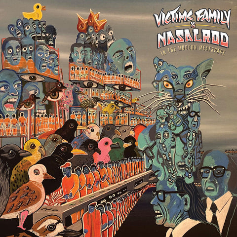 Victims Family & Nasalrod - In The Modern Meatspace [LP]