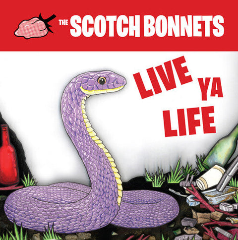 Scotch Bonnets - Live Ya Life (Vinyl LP)