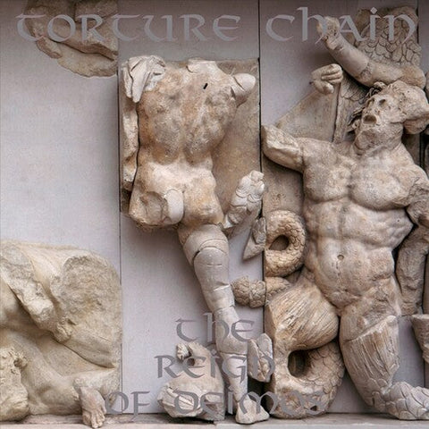 Torture Chain - The Reign of Deimos (Vinyl LP)