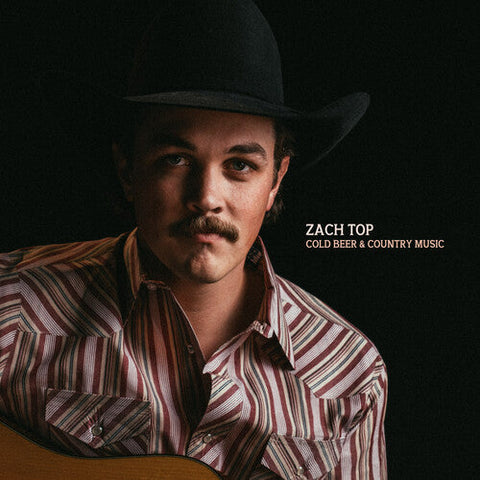 Top, Zach - Cold Beer & Country Music (Vinyl LP)