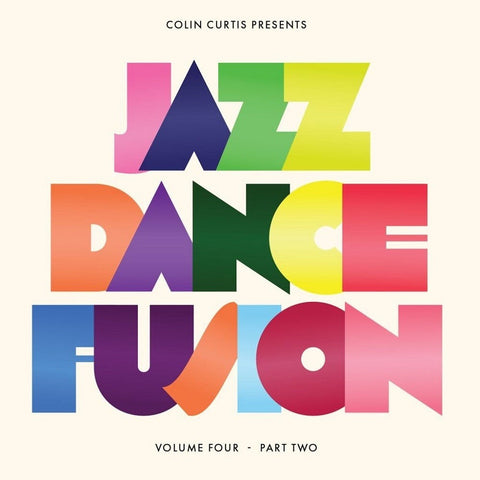 Colin Curtis - Colin Curtis Presents Jazz Dance Fusion Volume 4 [LP]