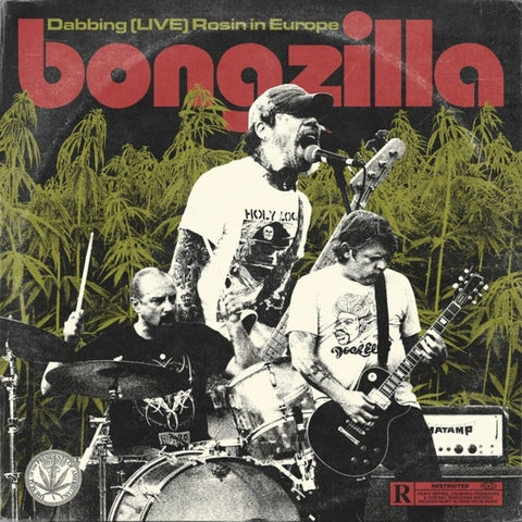 Bongzilla - Dabbing (Live) Rosin In Europe [LP]