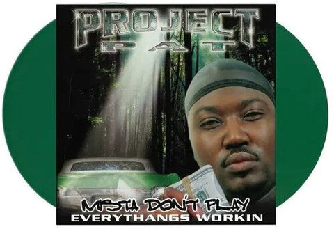 Project Pat - Mista Don't Play: Everythangs Workin (Vinyl LP)
