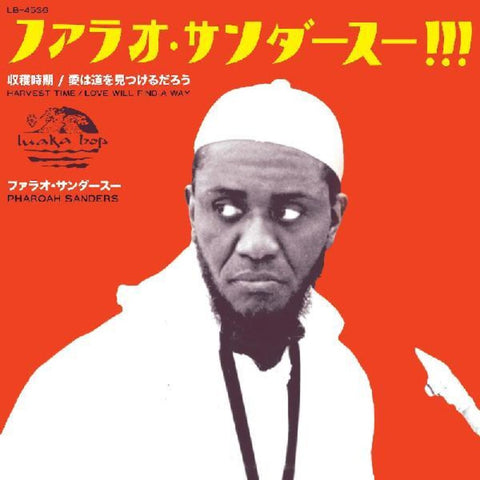 Pharoah Sanders - Harvest Time (Radio Edit) / Love Will Find A Way  [7" Vinyl]