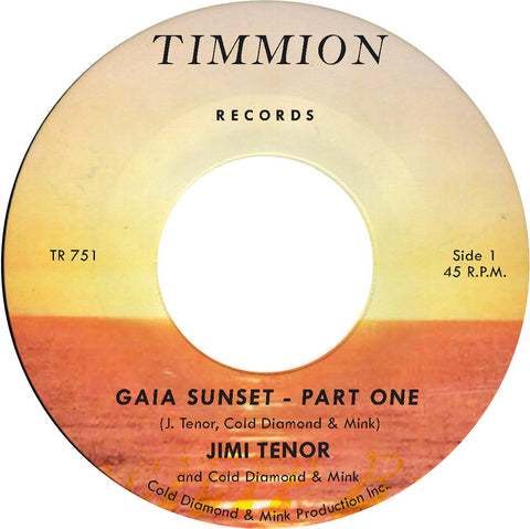 Jimi Enor  & Cold Diamond & Mink - Gaia Sunset [7" Vinyl]