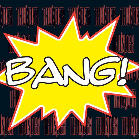 Thunder - Bang! [LP]