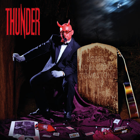 Thunder - Robert Johnson's Tombstone [LP]