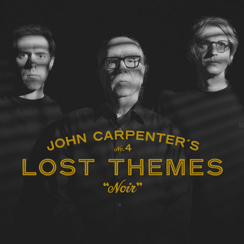 John Carpenter  / Carpenter,Cody / Davies,Danies - Lost Themes Iv: Noir [LP]