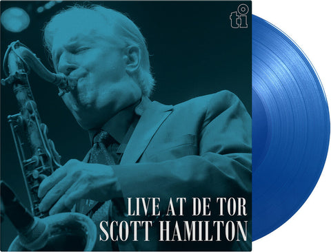 Scott Hamilton - Live At De Tor (Blue) [Colored Vinyl] [Limited Edition] [180 Gram]