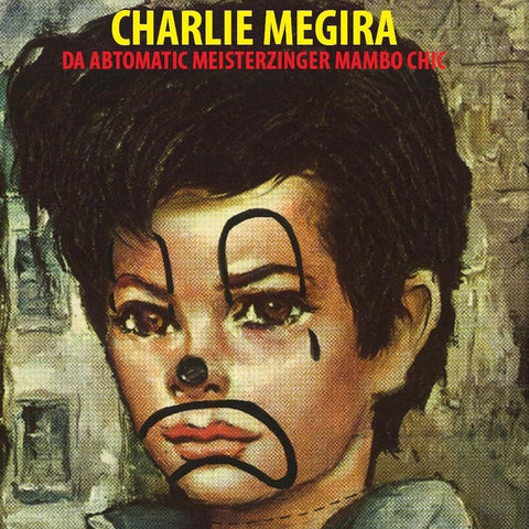 Charlie Megira - Abtomatic Miesterzinger Mambo Chic (Grn) [LP]