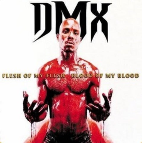DMX - Flesh Of My Flesh, Blood Of My Blood [LP]