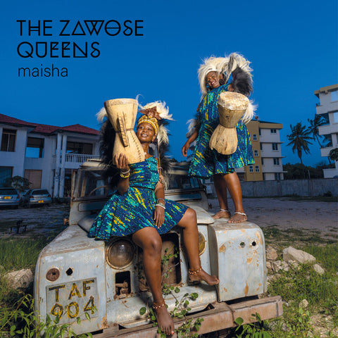 Zawose Queens - Maisha [LP]