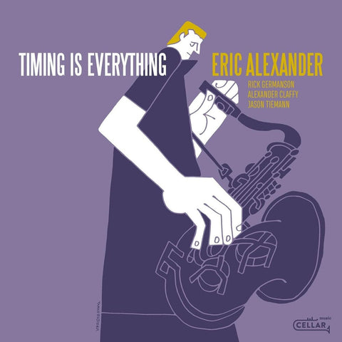 Eric Alexander - Timing Is Everything [180 Gram]