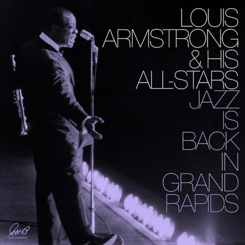 Louis Armstrong  & His All-Stars - Jazz Is Back In Grand Rapids - Purple [Colored Vinyl]