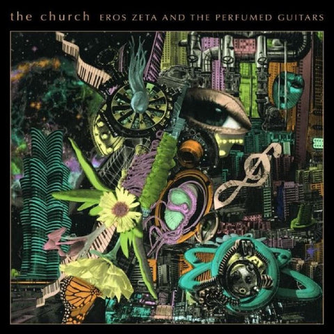 Church - Eros Zeta & The Perfumed Guitars [Colored Vinyl] (Grn)