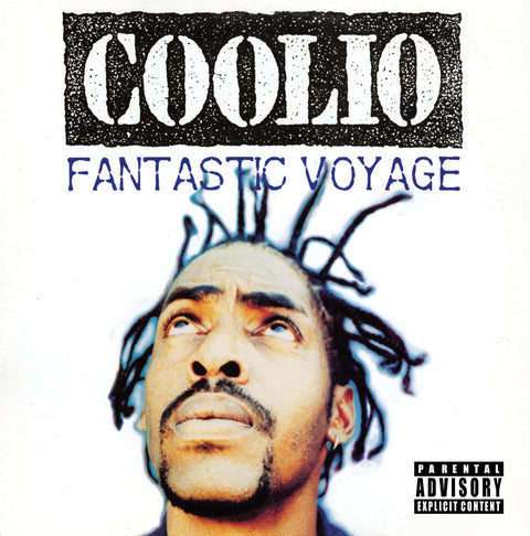 Coolio - Fantastic Voyage (Blk) [7" Vinyl]