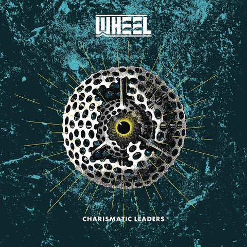 Wheel - Charismatic Leaders (Gate) [LP]