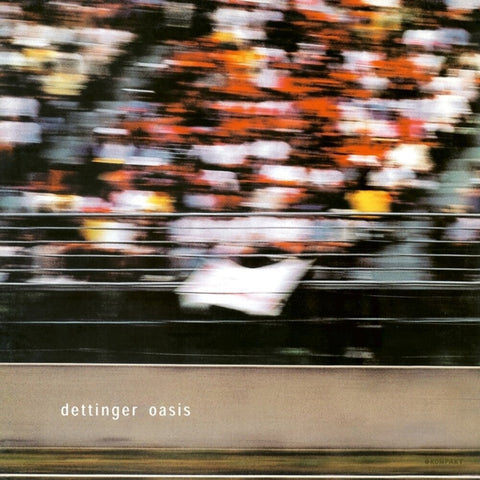 Dettinger - Oasis (Remastered 2024) [Remastered]