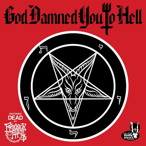 Friends Of Hell - God Damned You To Hell [LP]
